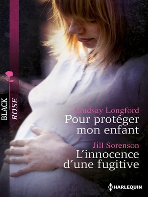 cover image of Pour protéger mon enfant--L'innocence d'une fugitive
